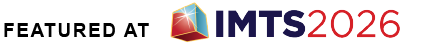 Featured at IMTS 2026 Badge