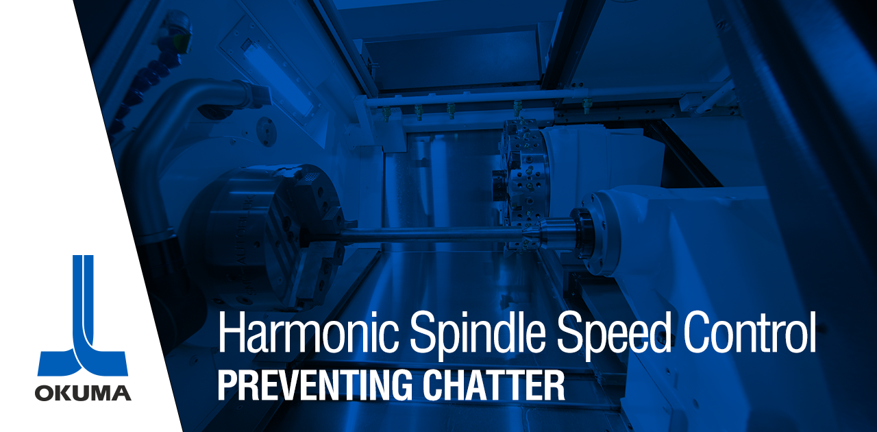 Harmonic Spindle Speed Control: Preventing Chatter
